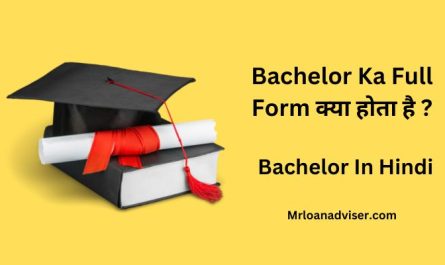 Bachelor Ka Full Form